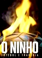 美夢成灰 巴西球壇大火案
