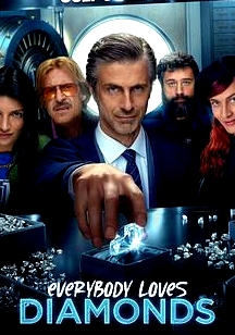 鉆石的誘惑 Everybody Loves Diamonds